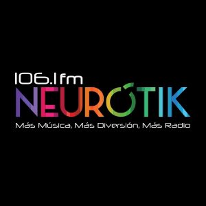 Neurotica 106.1 FM Pachuca en vivo